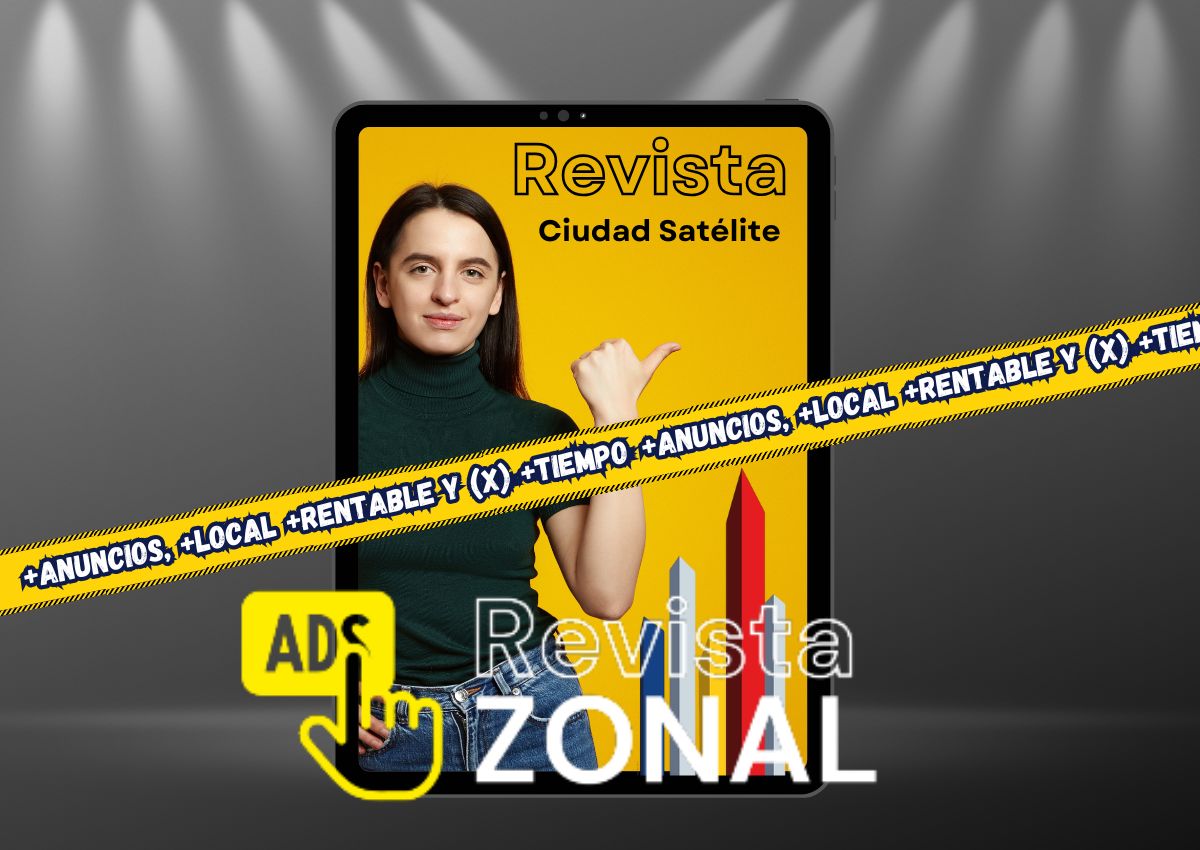 Revista ciudad satelite - revista de anuncios zonales en ciudad satelite llame al: 5560027151